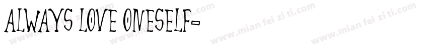 Always love oneself字体转换